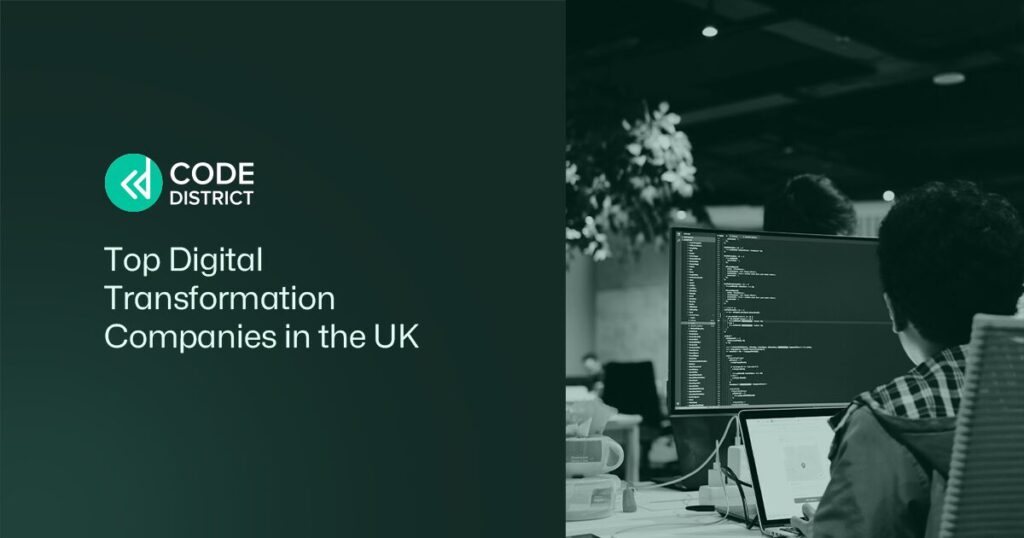 Top Digital Transformation Companies in the UK