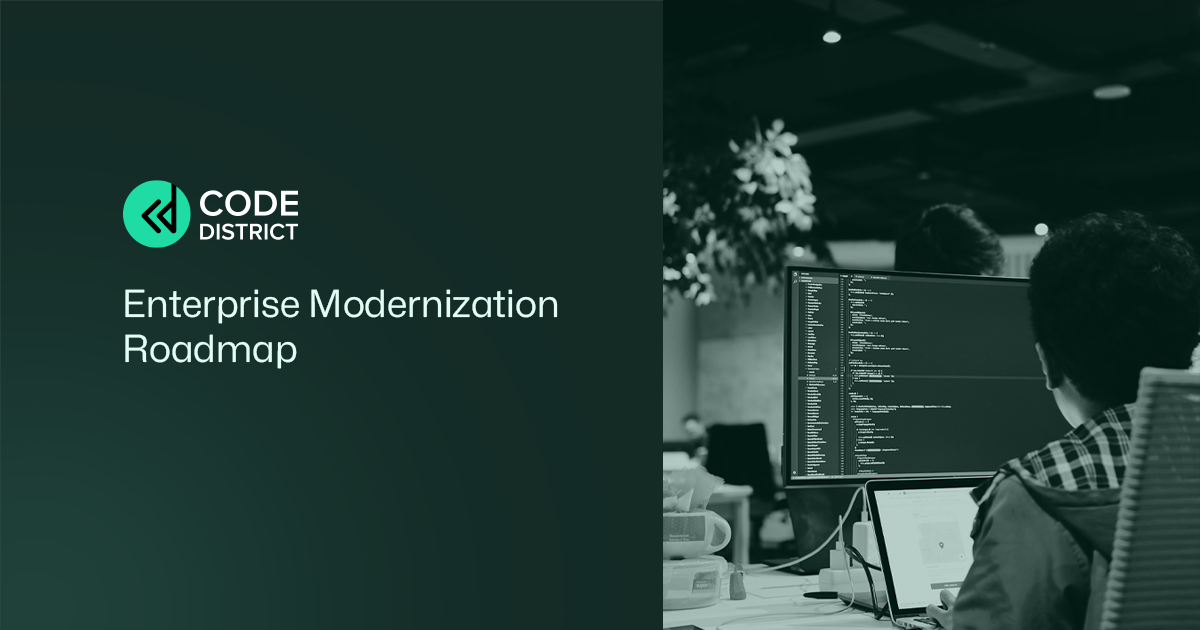 Enterprise Modernization Roadmap