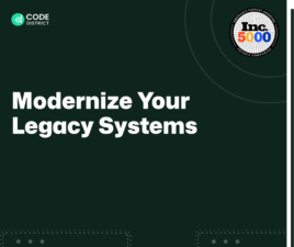 Modernize Outdated Systems