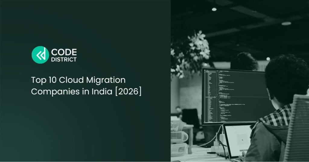 Cloud Migration Companies in India