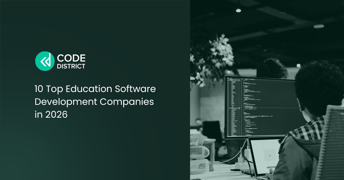 10 Top Education Software Development Companies in 2026