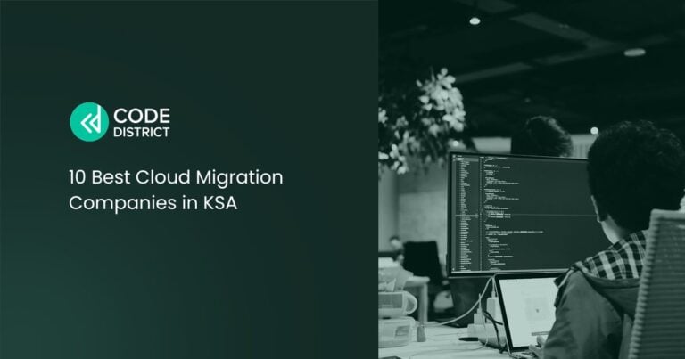 Best Cloud Migration Companies in KSA
