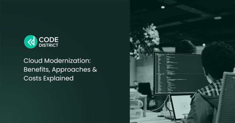 What Is Cloud Modernization: A Complete Guide