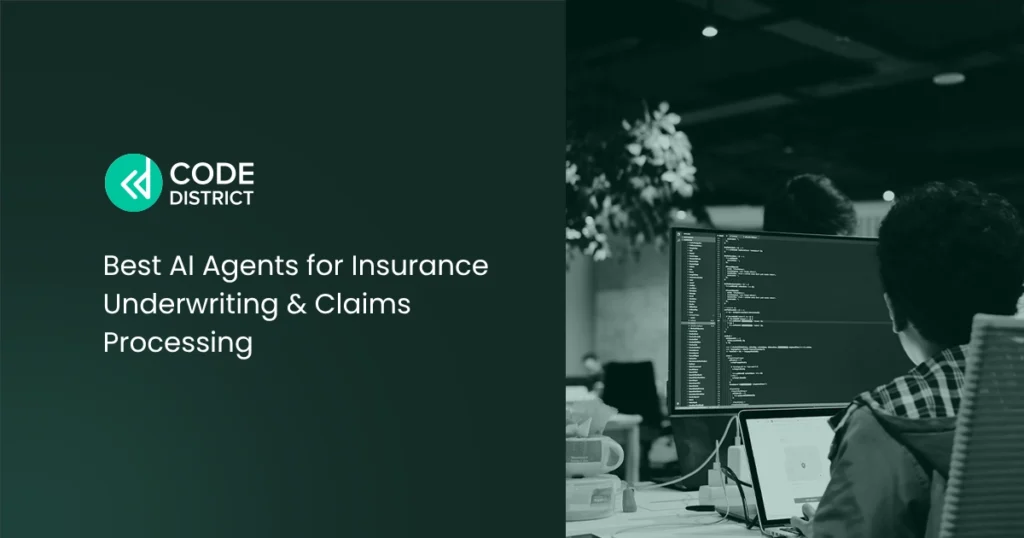 Best AI Agents for Underwriting & Claims Processing